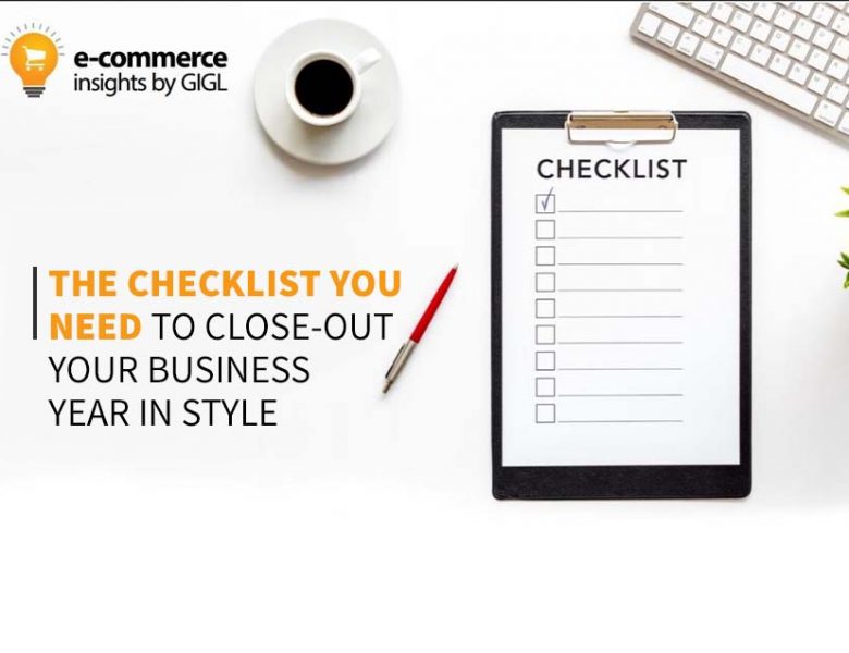 The Checklist You Need To Close-Out Your Business Year In Style