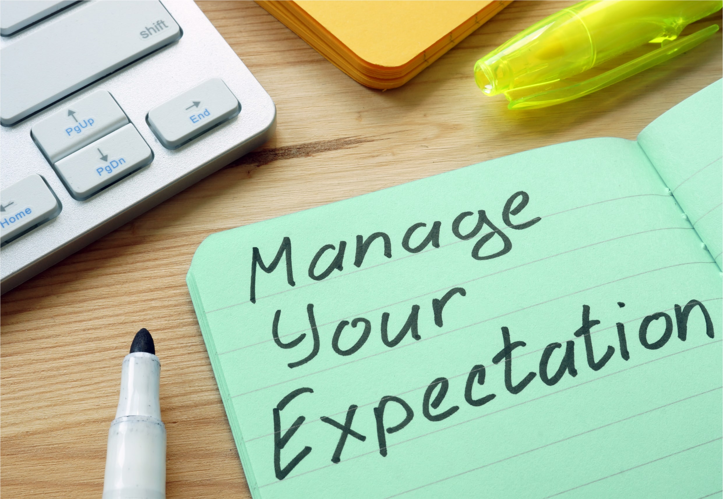 manage expectation