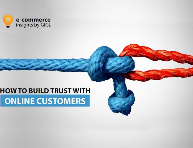 How To Build Trust with Online Customers