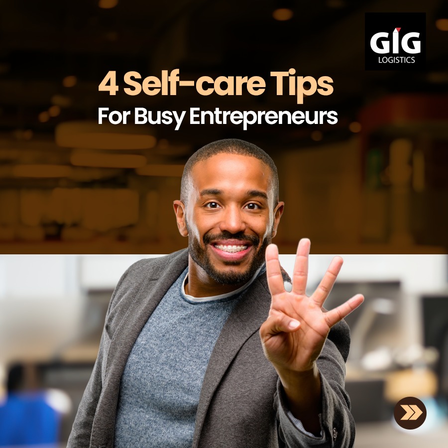 4 Self-Care tips for busy entrepreneurs
