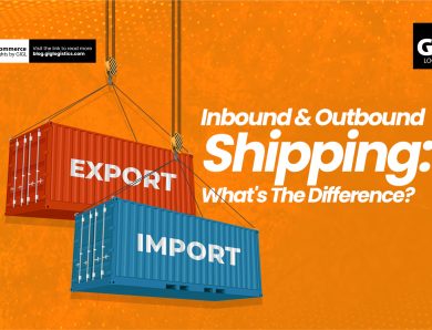 Inbound and Outbound Shipping: What’s The Difference?